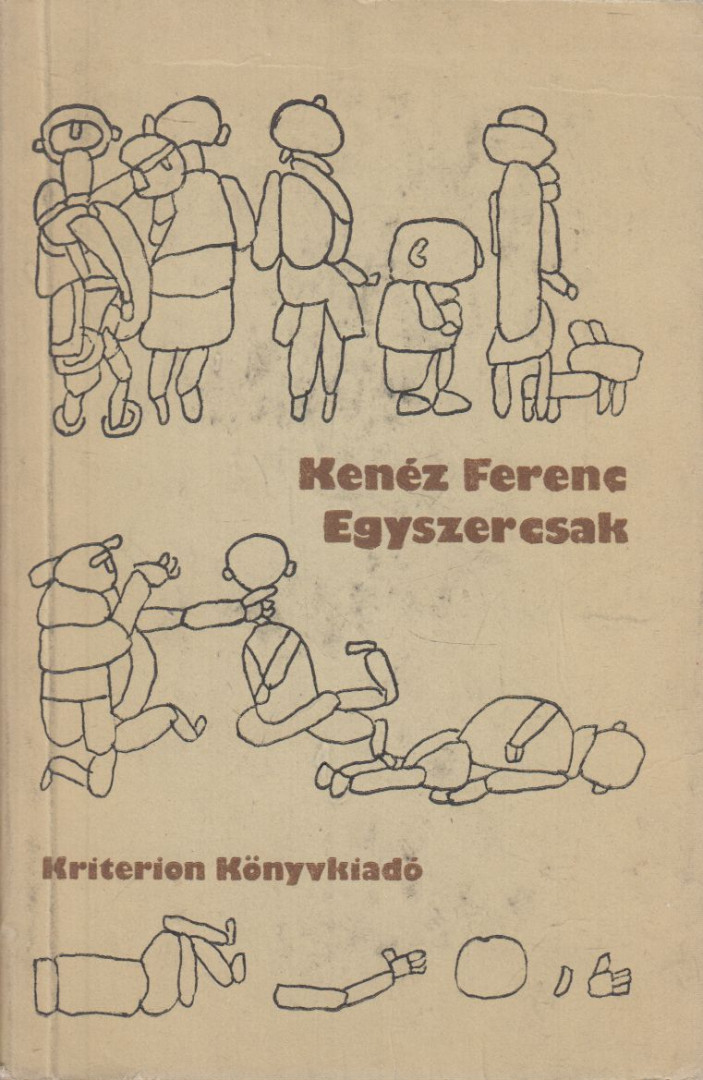 KENÉZ FERENC - Egyszercsak [antikvár]