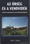 Boda László, Dr. Orbán Róbert - Az Őrség és a Vendvidék [antikvár]