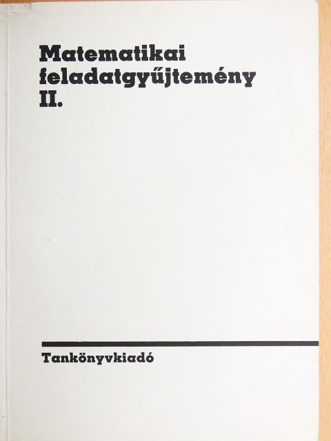 Sain Márton - Matematikai feladatgyűjtemény II. [antikvár]