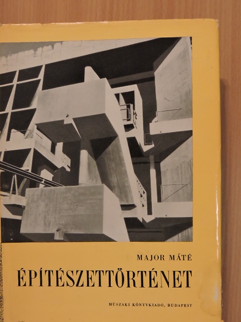 Major Máté - Építészettörténet III. [antikvár]