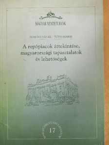 Szakály Dániel - A repópiacok áttekintése, magyarországi tapasztalatok és lehetőségek [antikvár]