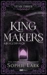 Sophie Lark - Kingmakers - Year Three