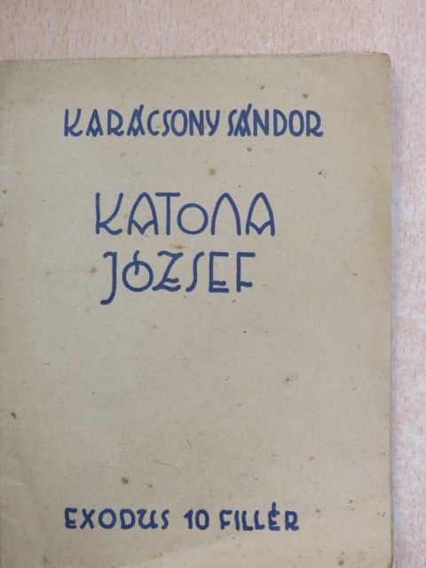 Karácsony Sándor - Katona József [antikvár]