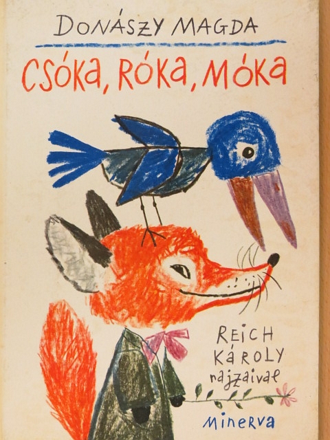 Donászy Magda - Csóka, róka, móka [antikvár]