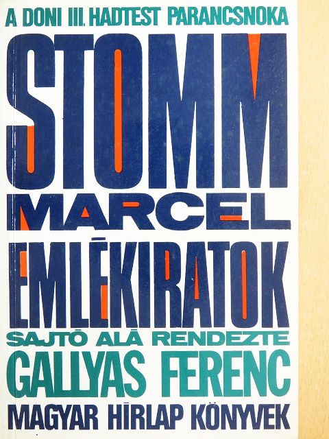 Gróf Stomm Marcel - Emlékiratok [antikvár]