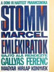 Gróf Stomm Marcel - Emlékiratok [antikvár]