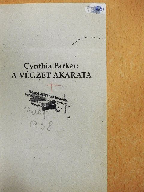 Cynthia Parker - A végzet akarata [antikvár]