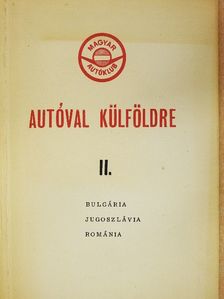 Autóval külföldre II. [antikvár]