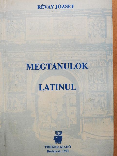 Révay József - Megtanulok latinul [antikvár]