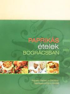 Paprikás ételek bográcsban [antikvár]