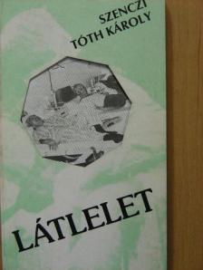 Dr. Tóth Károly - Látlelet [antikvár]