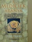 Tim Parks - A Mediciek aranya [antikvár]