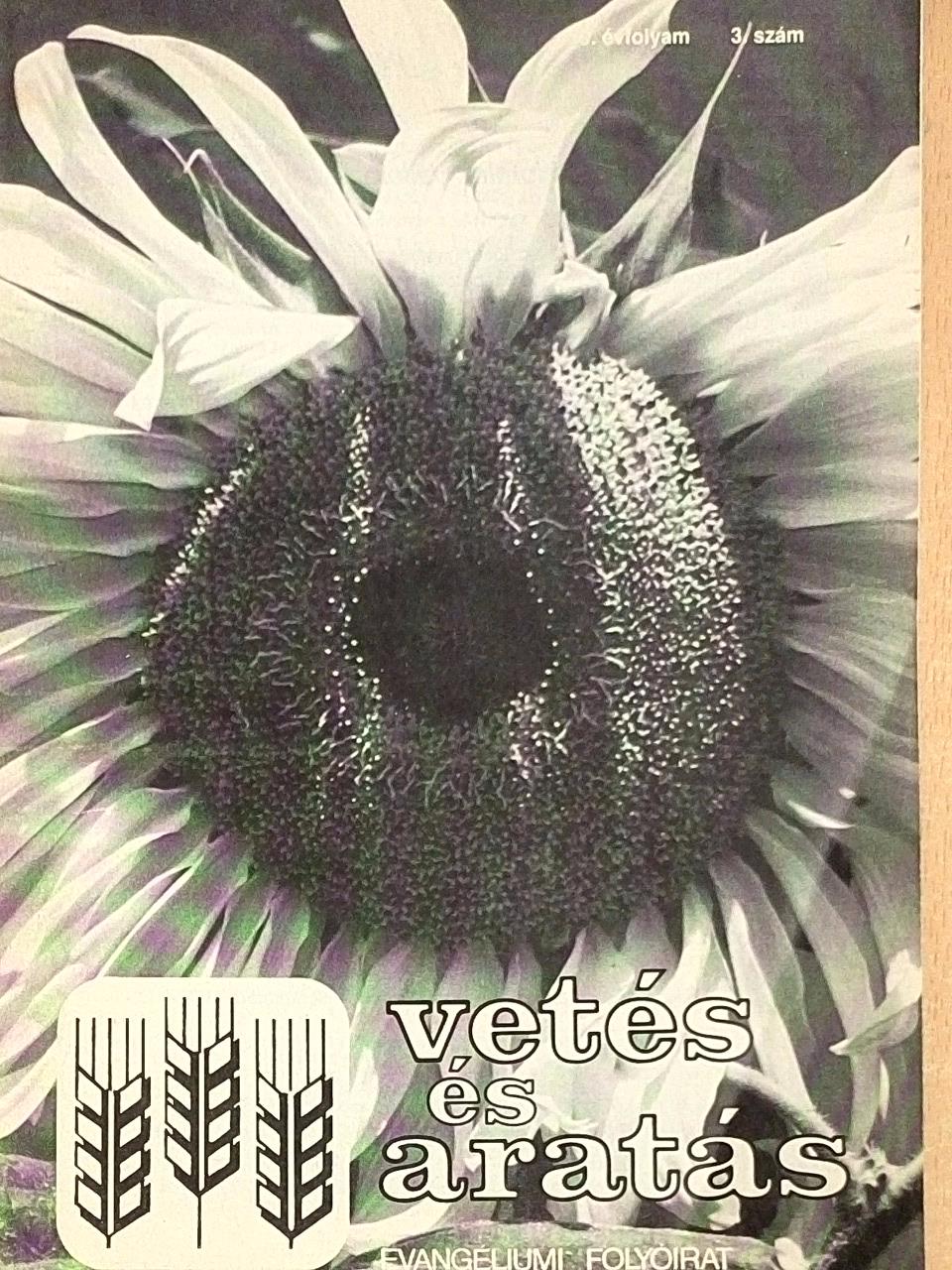 Csia Lajos - Vetés és aratás 19. évfolyam 3. szám [antikvár]