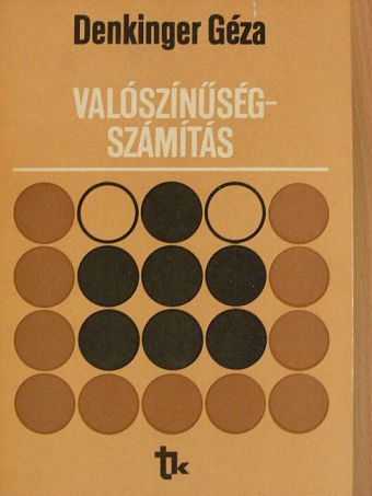 Dr. Denkinger Géza - Valószínűségszámítás [antikvár]