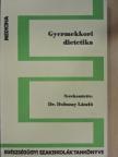 Dr. Sárkány Jenő - Gyermekkori dietetika [antikvár]