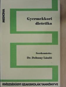 Dr. Sárkány Jenő - Gyermekkori dietetika [antikvár]