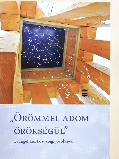Baranyay Csaba - "Örömmel adom örökségül" [antikvár]