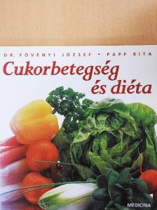 Dr. Fövényi József - Cukorbetegség és diéta [antikvár]