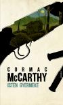 Cormac McCarthy - Isten gyermeke