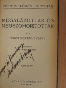 Dosztojevszkij - Megalázottak és megszomorítottak I-II. [antikvár]