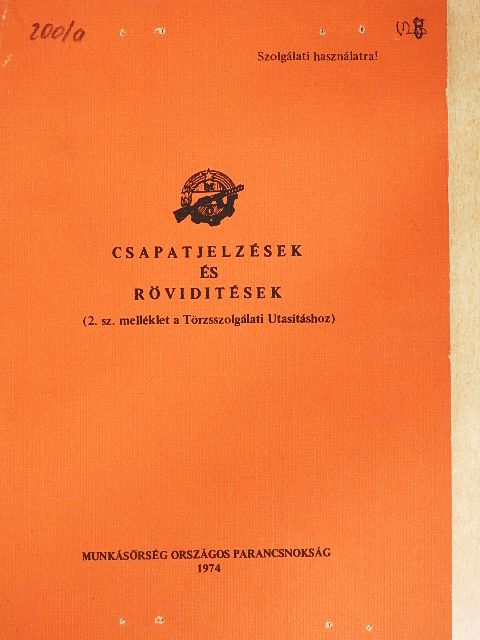 Csapatjelzések és rövidítések [antikvár]