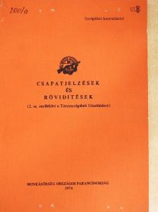 Csapatjelzések és rövidítések [antikvár]