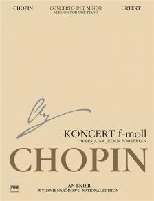 Chopin - CONCERTO IN f MINOR URTEXT (JAN EKIER) EGY ZONGORÁS ÁTIRAT!!!