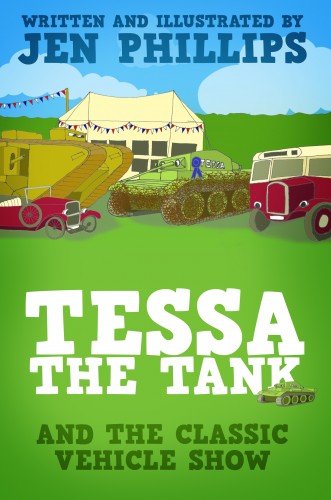 Jen Phillips Jen Phillips, - Tessa the Tank and the Classic Vehicle Show [eKönyv: epub, mobi]