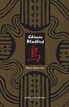 Sherry Quan Lee David Mura, - Chinese Blackbird [eKönyv: epub, mobi]
