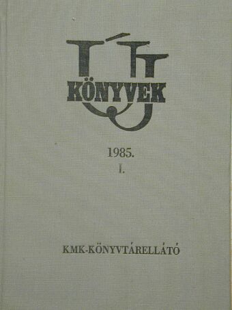 Új könyvek 1985. I. [antikvár]