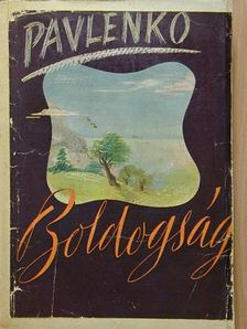 Pavlenko - Boldogság [antikvár]