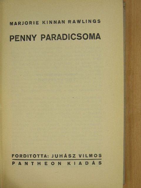 Marjorie Kinnan Rawlings - Penny paradicsoma [antikvár]