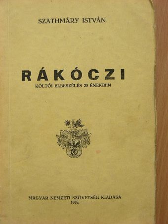 Szathmáry István - Rákóczi [antikvár]
