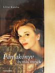 Lévai Katalin - Párnakönyv és más mesék [antikvár]