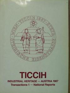 Hoshimi Uchida - TICCIH 1987. 1. - The sixth International Conference on the Conservation of the Industrial Heritage Austria 6th-12th September 1987 [antikvár]