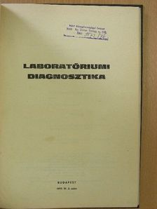 Laboratóriumi diagnosztika 1977. (nem teljes évfolyam) [antikvár]