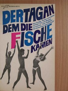 Kay Cicellis - Der Tag, an dem die Fische kamen [antikvár]