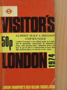 Harold F. Hutchison - Visitor's London 1974 [antikvár]