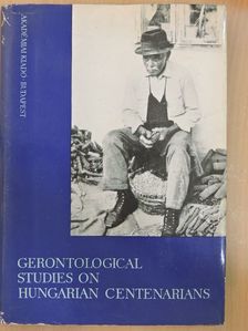 Dezső Gy. - Gerontological Studies on Hungarian Centenarians [antikvár]