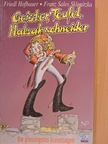 Franz Sales Sklenitzka - Geister, Teufel, Halsabschneider [antikvár]