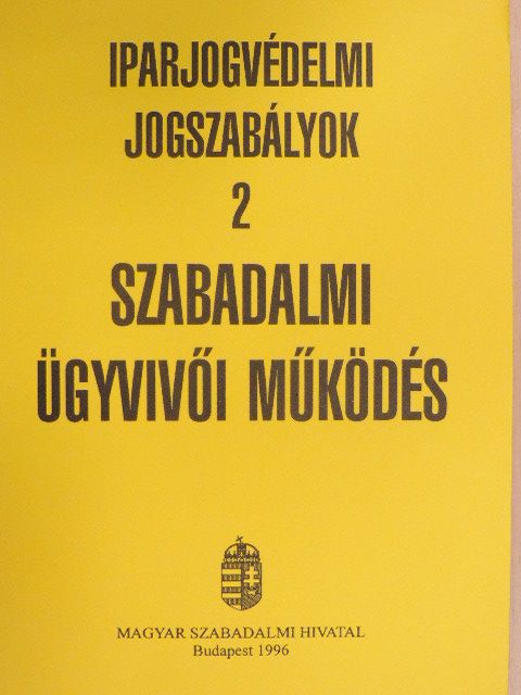 Szabadalmi ügyvivői működés [antikvár]