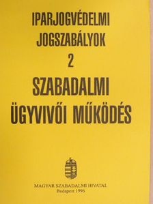 Szabadalmi ügyvivői működés [antikvár]