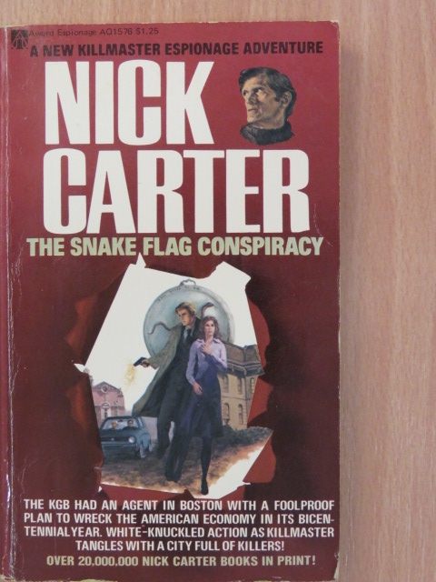 Nick Carter - The Snake Flag Conspiracy [antikvár]