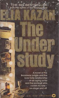ELIA KAZAN - The Understudy [antikvár]