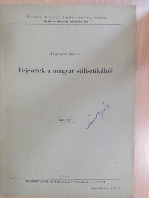 Terestyéni Ferenc - Fejezetek a magyar stilisztikából [antikvár]