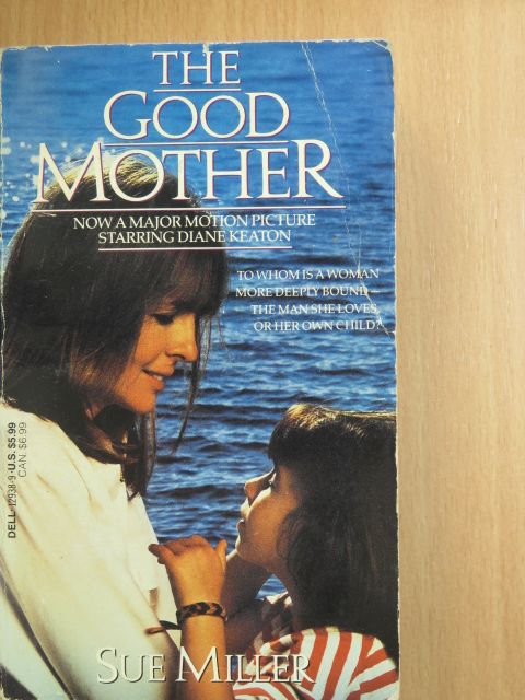 Sue Miller - The Good Mother [antikvár]
