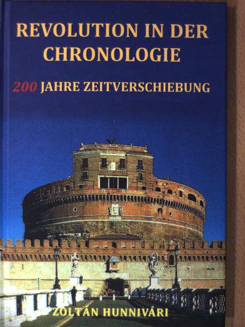 Hunnivári Zoltán - Revolution in der Chronologie [antikvár]