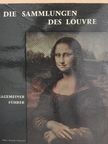 Gérard Hubert - Die Sammlungen des Louvre [antikvár]