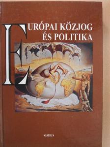 Balázs Péter - Európai közjog és politika [antikvár]