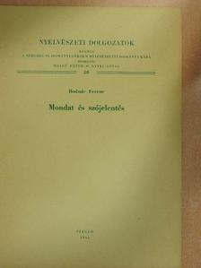 Bodnár Ferenc - Mondat és szójelentés [antikvár]